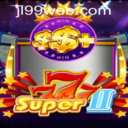 Experience the Thrill of Super777II: An In-Depth Exploration